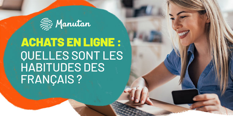 Achats en ligne : quelles sont les habitudes des Français ?