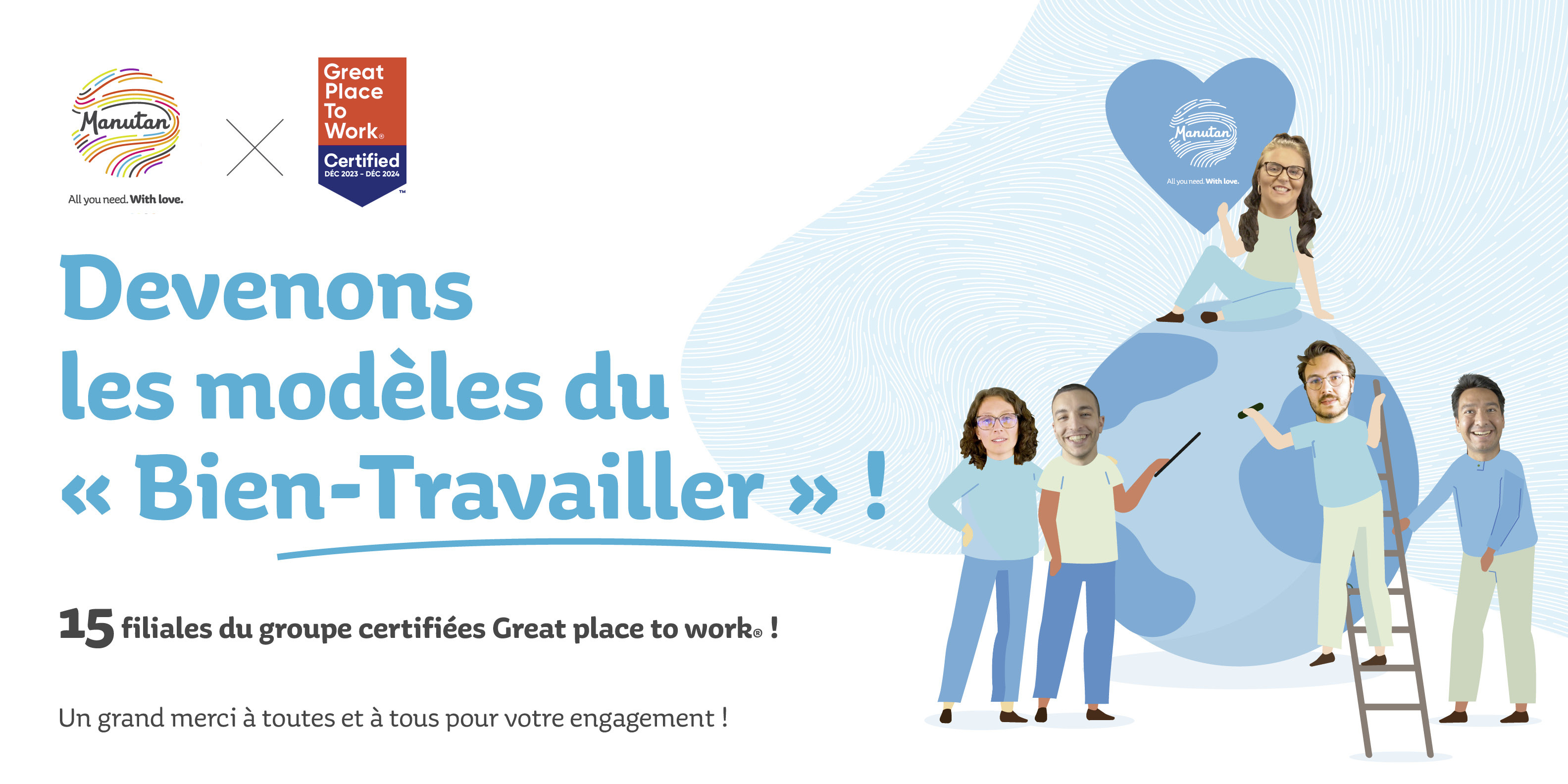 En 2024, 15 de nos filiales sont certifiées « Great Place to Work » !