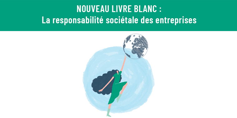 Les clés pour réussir sa stratégie RSE : Manutan France dévoile son dernier livre blanc 